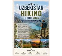 UZBEKISTAN HIKING GUIDE 2026