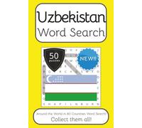 Uzbekistan Word Search Book: Words Search With Easy To Read Print about Uzbekistan, Travel, Culture and More | 6x9 inches, 100 pages | 50 puzzles. ... The World in 80 Countries Word Search Books)