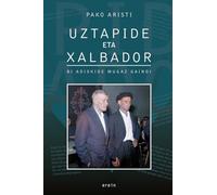 Uztapide eta Xalbador: Bi adiskide mugaz gaindi (Euskal Kultura - Cultura Vasca)