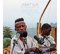 V/A - Abatwa (The Pgymy): Why Did We Stop Growing Tall?