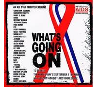 V.A. - ARTISTS AGAINST AIDS WORLDWIDE - What's Going on