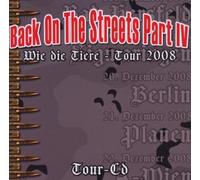 V/a Back on the Streets Part IV - Wie die Tiere-Tour 2008