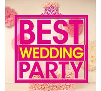 V.A. - Best Wedding Party