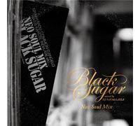 V.A. - Black Sugar-Mixed By DJ Naothe