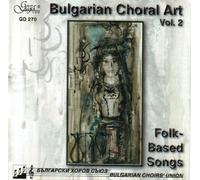 V A - Bulgarian Choral Art Vol.2