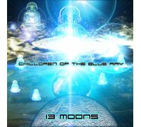 V/A by Heart's Eye Records - [HERCD002] - Chilldren of The Blue Ray: 13 Moons (Goa, Psytrance, Acid Techno, Progressive House, Hard Dance, Nu-NRG, Trip Hop, Chillout, Dubstep Anthems)
