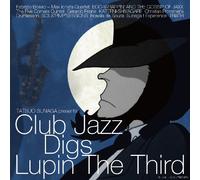 V.A. - Club Jazz Digs Lupin the 3rd