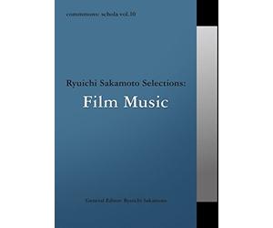 V.A - COMMMONS: SCHOLA VOL.10 RYUICHI SAKAMOTO SELECTIONS: FILM MUSIC(BOOKLET)