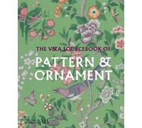V & A Enterprises Limited Ameli The V&A Sourcebook of Pattern and (Tapa blanda)