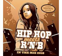 V/A - Hip Hop Meets R'N'B - In The Mix 2018