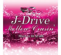 V.A. - J-Drive Mellow Crusin'mixed
