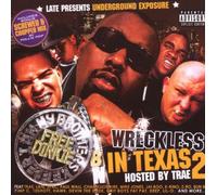V.a.Late Presents... - Wreckless in Texas 2