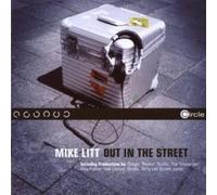 V.A. mixed by Mike Litt - Out in the Street