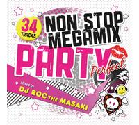 V.A. - NON STOP MEGA MIX PARTY PERFECT MIXED BY DJ ROC THE MASAKI