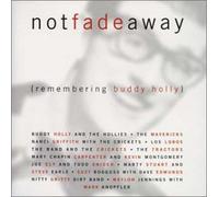 V.A. - Not Fade Away -Remembering Bud
