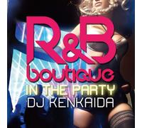 V.A. - R&B Boutique in the Party 1