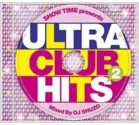 V.A. - Show Time Presents Ultra Club