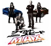 V.A. - THE FAST AND THE FURIOUS MAX O.S.T.(ltd.)(reissue)