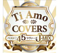 V.A. - Ti Amo-Best 45 Lovers Voices E
