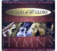 V A - To God be the Glory / Instrumental Hymns