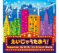 V.A. - V.A. - Columbia Kids Eigo De Utaou ! -Tomorrow . Do Re Mi . It's A Small World- [Japan CD] COCX-39238