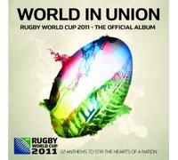 V.A. - WORLD IN UNION 2011 RUGBY WORLD CUP OFFICIAL KINEN ALBUM