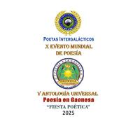 V ANTOLOGÍA UNIVERSAL DE POESÍA EN GAONESA: FIESTA POÉTICA