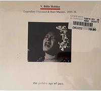 V. Billie Holiday - Legendary Unissued & Rare Masters. 1935-38