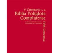 V Centenario De La Biblia Políglota Complutense. La Universidad D El R