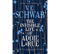 V. E. Schwab The Invisible Life of Addie LaRue (Tapa dura)
