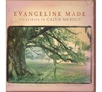 V - Evangeline Made: A Tribute To Cajun Music
