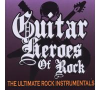 V - Guitar Heroes of Rock: the Ultimate