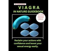 V IN NATURE GUIDEBOOK: Reclaim your actions with confidence and boost your sexual energy easily.