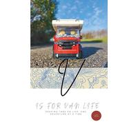V is for Van life: Logbook/Journal