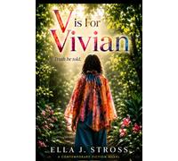 V is For Vivian: A Psychological Suspense Novel