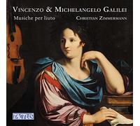 V. & M. Galilei : Musique pour luth. Zimmermann.
