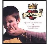 V - Mother Queen of My Heart: A Collection of Songs