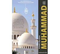 V¿ Nabi c¿a Islam MUHAMMAD: C¿m n¿ng b¿ túi có minh h¿a gi¿i thi¿u v¿ Nabi và l¿i d¿y cao quý c¿a Ng¿¿i ¿ã hình thành nên các thành ph¿n ¿¿o ¿¿c c¿a n¿n v¿n minh Islam (H¿i giáo)