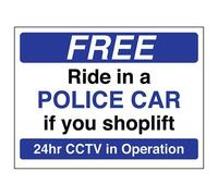 V Safety 6E079AR-W Letrero para Ventana con Texto en inglés Free Ride in a Police Car, Color, 200 mm x 150 mm, Azul Negro, 200mm x 150mm