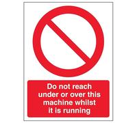 V Safety Do Not Reach Under Or Over This Machine - Señal de seguridad de plástico rígido (vertical, 150 x 200 mm, 2 mm)