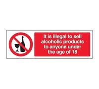 V Safety It Is Ilegal To Sell Alcohol To Anyone Under 18 - Señal de seguridad de plástico rígido de 300 x 100 mm, 2 mm