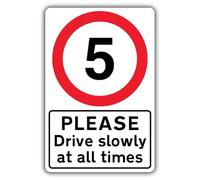 V Safety Please Drive Slowly At All Times - Señal de seguridad de límite de velocidad de 5 MPH - 300 x 450 mm - RA2 reflectante compuesto de aluminio de 3 mm