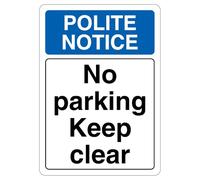 V Safety Polite Notice No Parking Keep Clear 210 x 297 mm (A4) - Señal de seguridad de plástico rígido de 1 mm