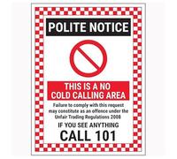 V Safety Polite Notice/This Is A No Cold Calling Area/Failure To Comply/If You See Anything Call 101 Red 300 x 400 mm - Señal de seguridad compuesta de aluminio cepillado de 3 mm