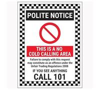 V Safety Polite Notice/This Is A No Cold Calling Area/Failure To Comply/If You See Anything Call 101 150 x 200 mm - Señal de seguridad de plástico rígido de 1 mm