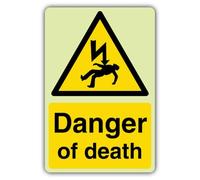V Safety - Señal de peligro de muerte que brilla en la oscuridad, 200 x 300 mm, hecha de vinilo autoadhesivo de triple brillo, señalización de advertencia de peligro, fabricado en Gran Bretaña