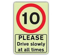 V Safety - Señal de seguridad fotoluminiscente con texto en inglés "Please Drive Slowly At All Times" - Señal de seguridad de 10 MPH - 300 x 450 mm - Vinilo autoadhesivo - Triple brillo