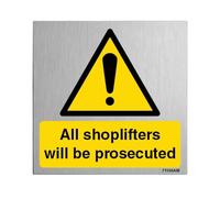 V Safety Shoplifters Will Be Prosecuted - Señal de seguridad de vinilo autoadhesivo, efecto aluminio, 150 x 150 mm