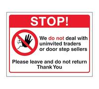 V Safety Stop! We Do Not Deal With Uninvited Traders Or Door Step Sellers... 200 x 150 mm - Señal de seguridad de plástico rígido de 2 mm