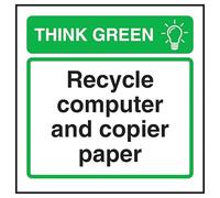 V Safety Think Green Recycle Computer and Copier Paper 100 x 100 mm - Vinilo autoadhesivo - Señal de seguridad con efecto de aluminio
